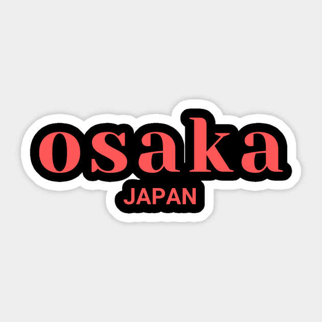 Osaka Japan Simple Text Red Design Sticker by yourstruly